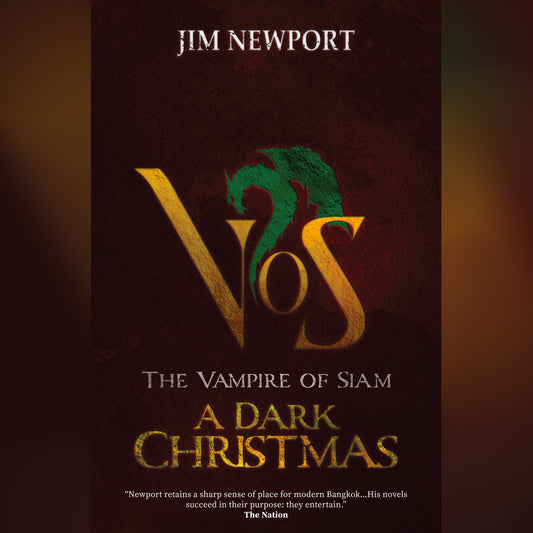 A Dark Christmas (The Vampire of Siam, Book 5)