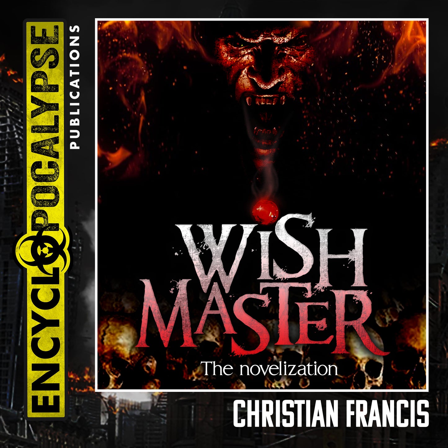 Wishmaster: The Novelization [AUDIOBOOK]