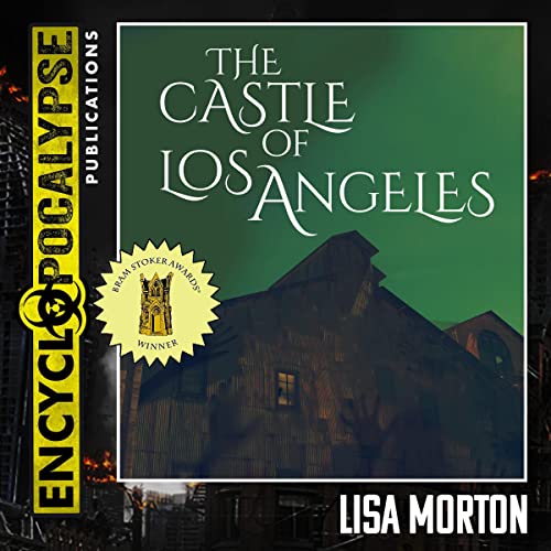 The Castle of Los Angeles [AUDIOBOOK]