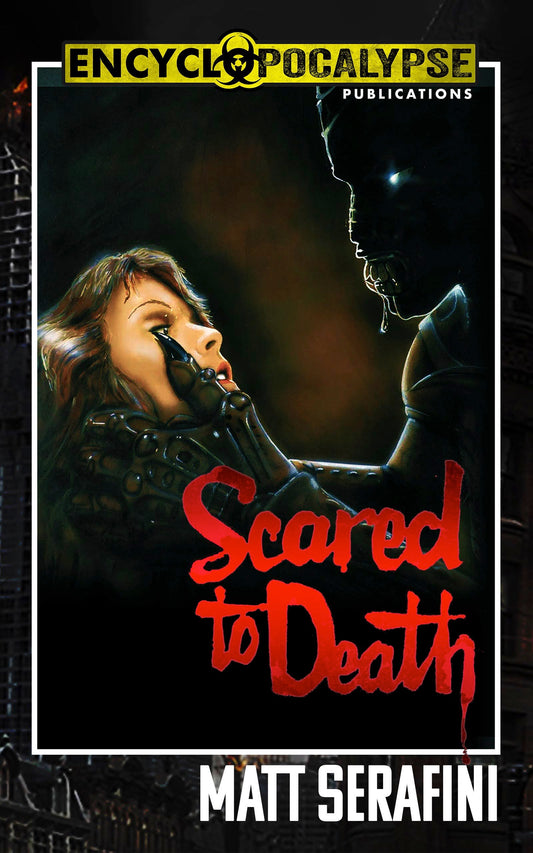 Scared to Death: The Novelization [EPUB]