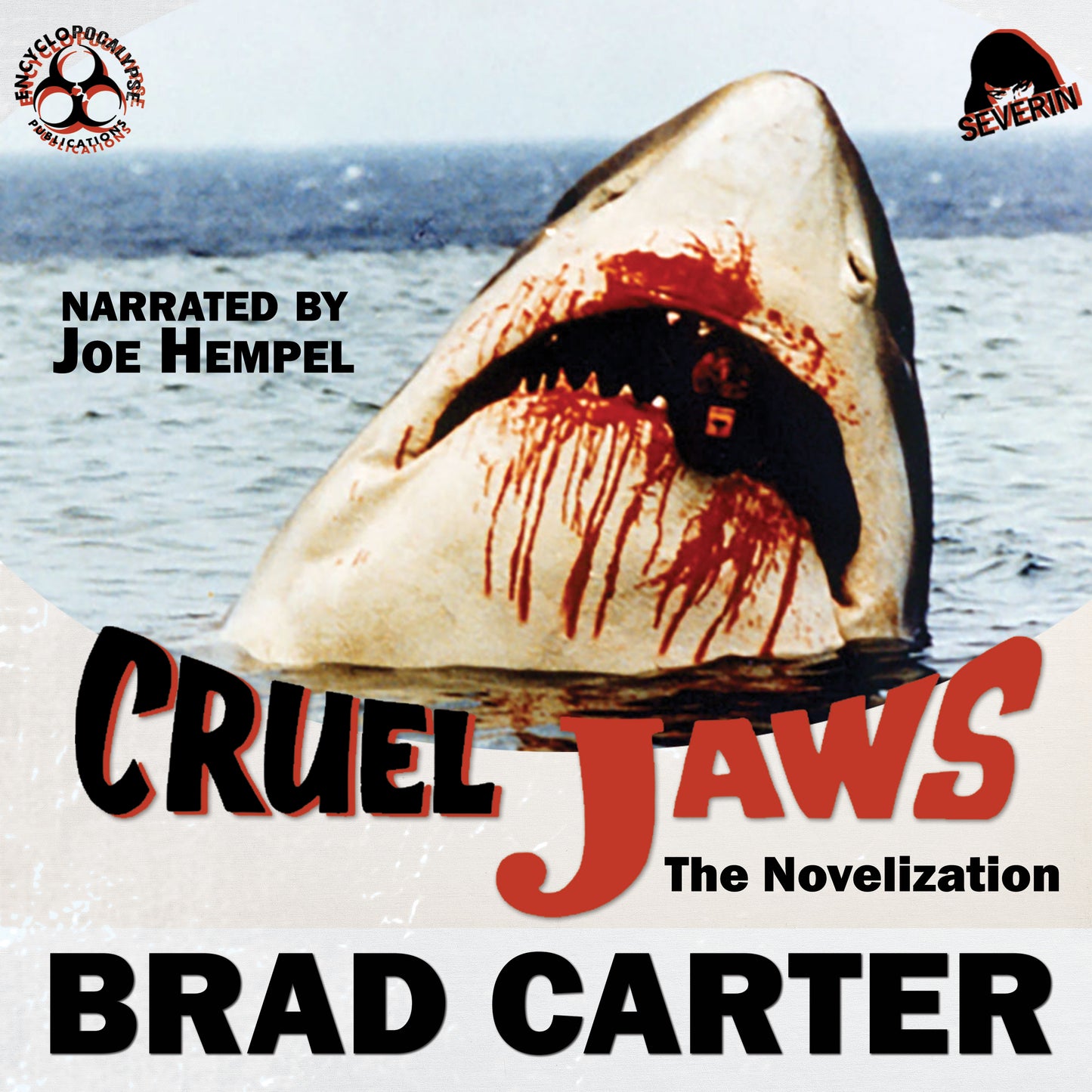 Cruel Jaws: The Novelization [AUDIOBOOK]