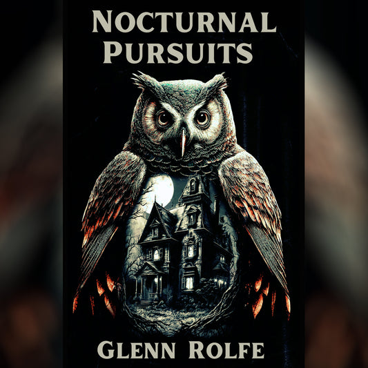 Nocturnal Pursuits