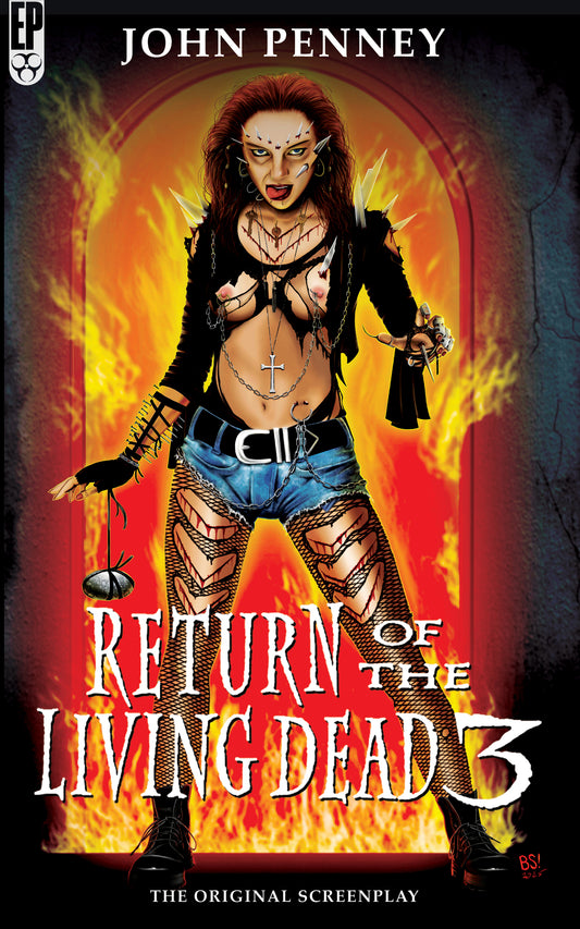 Return of the Living Dead 3: The Original Screenplay [EPUB]
