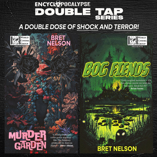 Murder Garden / Bog Fiends: An Encyclopocalypse Double Tap