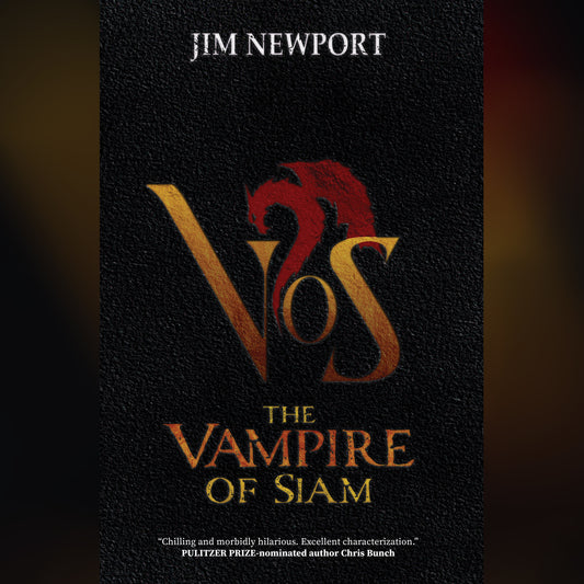 The Vampire of Siam (The Vampire of Siam, Book 1)