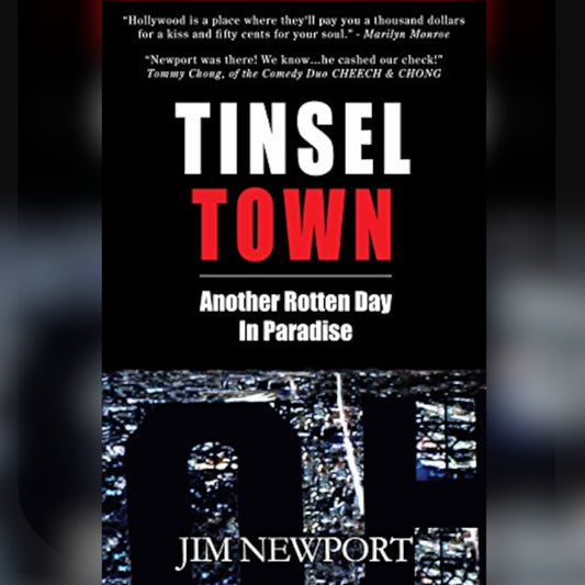 Tinsel Town: Another Rotten Day In Paradise [SIGNED EDITION]